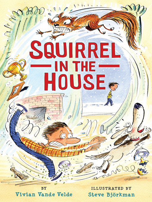 Cover image for Squirrel in the House